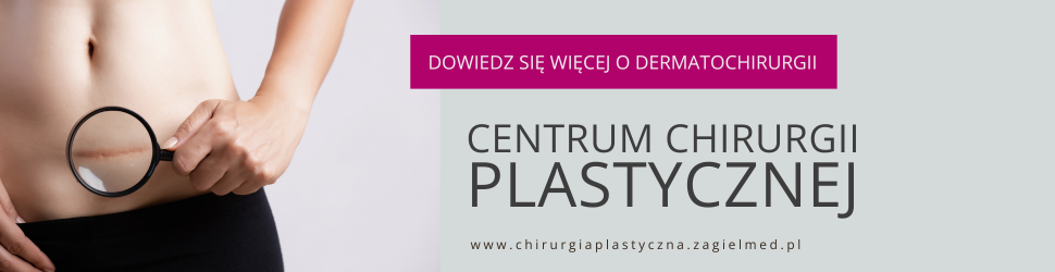 dermatochirurgia, Centrum Chirurgii Plastycznej Żagiel Med w Lublinie